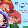 El duende Pepín: Pablo tiene un hermanito
